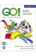 GO! with Microsoft Office 365, Word 2019 Comprehensive