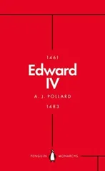 Edward IV (Penguin Monarchs)