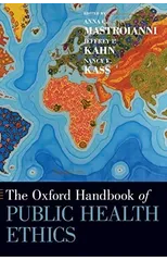The Oxford Handbook of Public Health Ethics