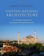 Eastern Medieval Architecture