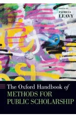 The Oxford Handbook of Methods for Public Scholarship