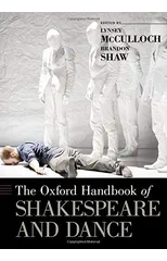 The Oxford Handbook of Shakespeare and Dance