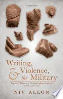 Writing, Violence, and the Military