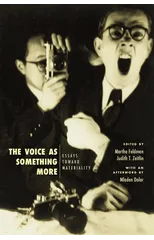 The Voice as Something More