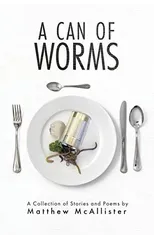 A Can Of Worms