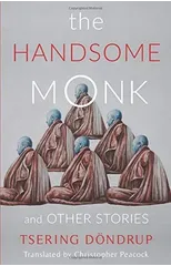 The Handsome Monk and Other Stories
