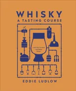 Whisky A Tasting Course
