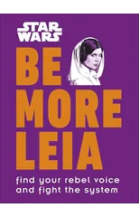 Star Wars Be More Leia