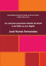 As cancoes populares infantis do Brasil e da Italia na era digital