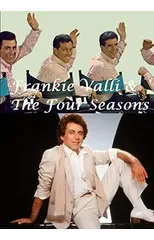 Frankie Valli & The Four Seasons