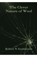 The Clever Nature of Wool