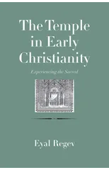 The Temple in Early Christianity