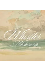 Whistler in Watercolor