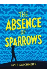 The Absence of Sparrows