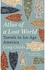 Atlas of a Lost World