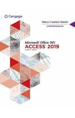 Shelly Cashman SeriesA® MicrosoftA® Office 365A® & AccessA®2019 Comprehensive