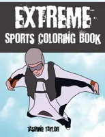 Extreme Sports Coloring Book