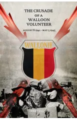 The Crusade of a Walloon Volunteer