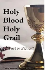 Holy Blood Holy Grail