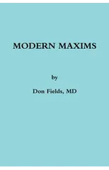Modern Maxims