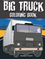 Big Truck Coloring Book