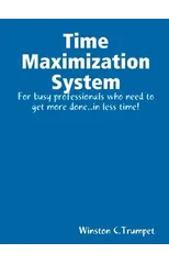 Time Maximization System