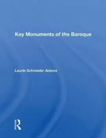 Key Monuments of the Baroque