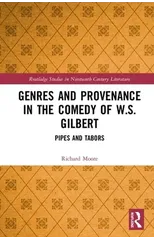 Genres and Provenance in the Comedy of W.S. Gilbert