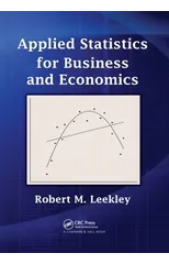 Applied Statistics for Business and Economics