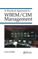 A Practical Approach to WBEM/CIM Management