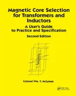 Magnetic Core Selection for Transformers and Inductors