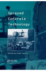 Sprayed Concrete Technology