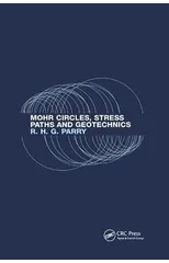 Mohr Circles, Stress Paths and Geotechnics
