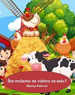 Sta mozemo da vidimo na selu?