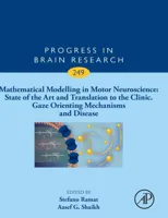 Mathematical Modelling in Motor Neuroscience