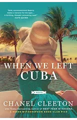 When We Left Cuba