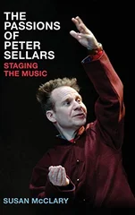 The Passions of Peter Sellars