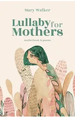 Lullaby for Mothers