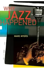 Why Jazz Happened