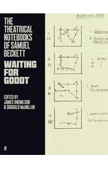 The Theatrical Notebooks of Samuel Beckett