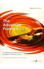 The Advanced Pianist Book 1