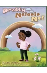 Pretty Melanin Me!