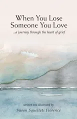 When You Lose Someone You Love
