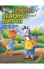 The Legend of Scarlett and Ryman
