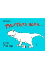 T-Rex Tries Again
