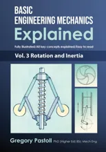 Basic Engineering Mechanics Explained, Volume 3