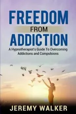 Freedom From Addiction