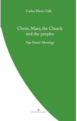 Christ, Mary, the Church and the Peoples