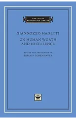 On Human Worth and Excellence