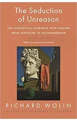 The Seduction of Unreason